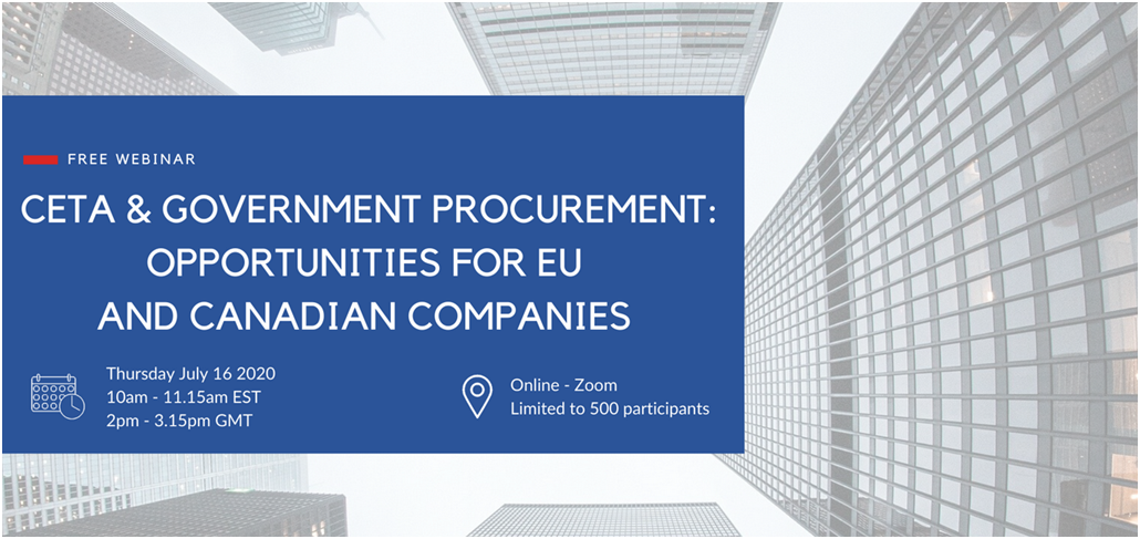 Webinar – CETA & Governement Procurement: Opportunities for EU and Canadian Companies